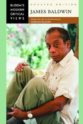 James Baldwin (Bloom's Modern Critical Views)