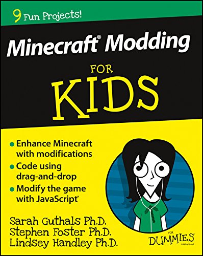 Minecraft Modding For Kids For Dummies by Sarah Guthals