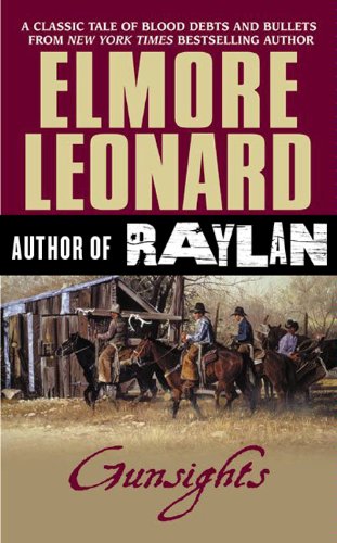Gunsights by Elmore Leonard