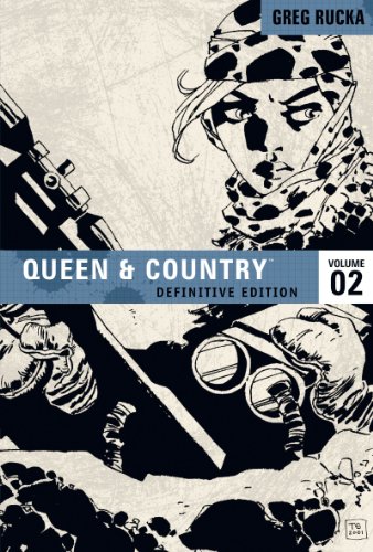 Queen &amp; Country: The Definitive Edition, Vol. 2 by Greg Rucka