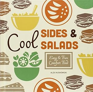 Cool Sides &amp; Salads:: Easy &amp; Fun Comfort Food