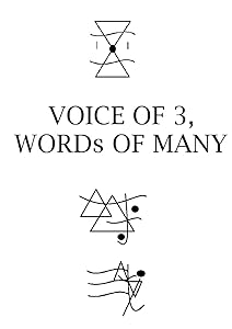 VOICE OF 3, WORDs OF MANY by Jemma Newell