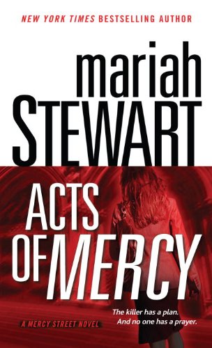 Acts of Mercy: A Mercy Street Novel by Mariah Stewart