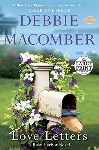 Love Letters: A Rose Harbor Novel by Debbie Macomber