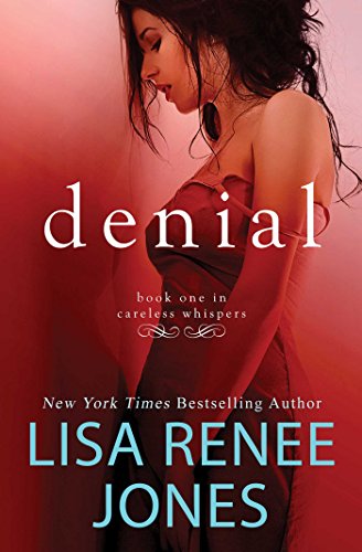 Denial by Lisa Renee Jones