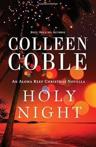 Holy Night: An Aloha Reef Christmas Novella