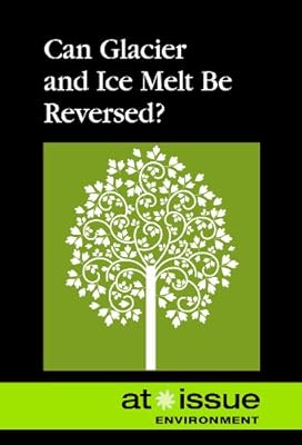 Can Glacier and Icemelt Be Reversed?