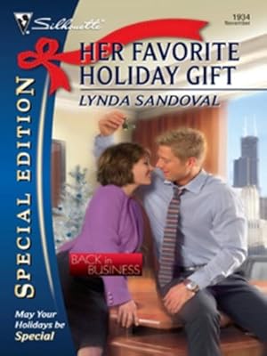Her Favorite Holiday Gift (Back in Business Book 5)