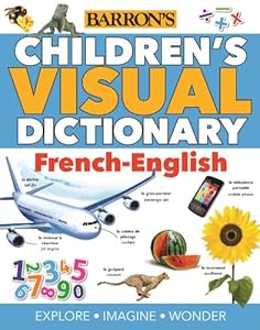Children's Visual Dictionary: French-English