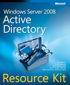 Windows Server 2008 Active Directory Resource Kit by Stan Reimer