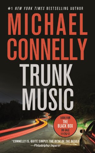 Trunk Music by Michael Connelly