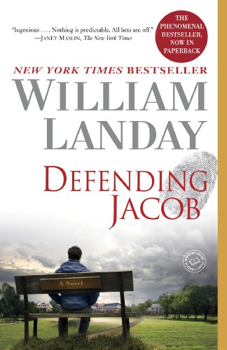 Defending Jacob: A Novel by William Landay