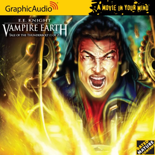 Vampire Earth 3 - Tale of the Thunderbolt by E. E. Knight