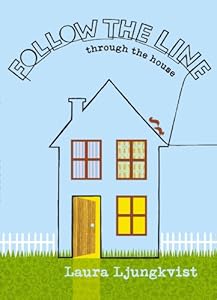 Follow the Line through the House