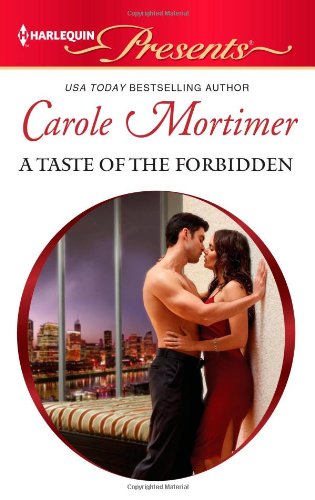 A Taste of the Forbidden by Carole Mortimer