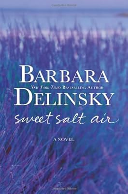 Sweet Salt Air: A Novel