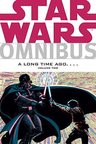 Star Wars Omnibus: A Long Time Ago... Vol. 2 by Archie Goodwin  ,
