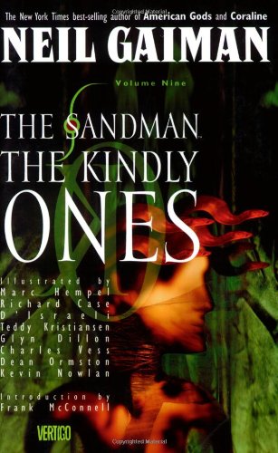 Sandman, The: The Kindly Ones - Book IX by Neil Gaiman