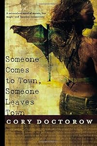 Someone Comes to Town, Someone Leaves Town