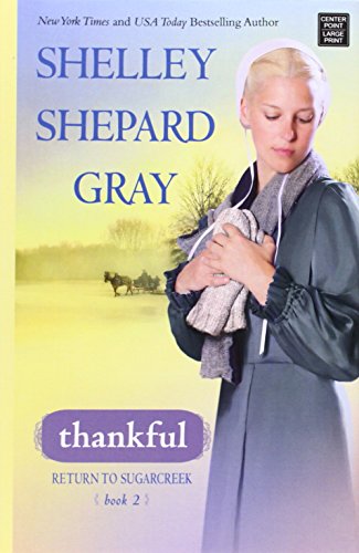 Thankful by Shelley Shepard Gray