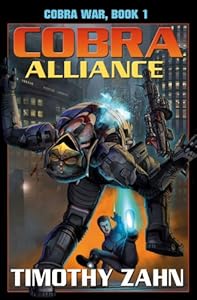 Cobra Alliance: Cobra War: Book I