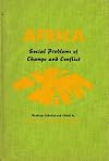 Africa: social problems of change and conflict