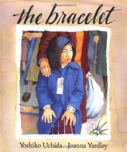 The Bracelet by Yoshiko Uchida