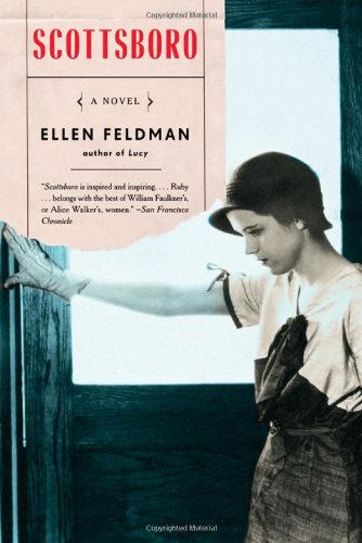 Scottsboro: A Novel by Ellen Feldman
