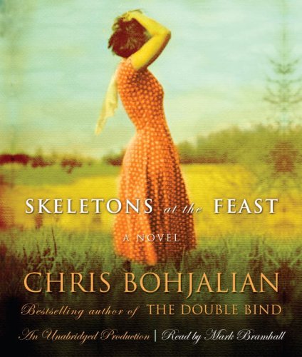 Skeletons at the Feast by Chris Bohjalian