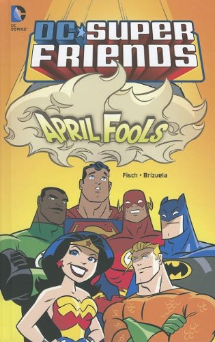 April Fools by Sholly Fisch  ,