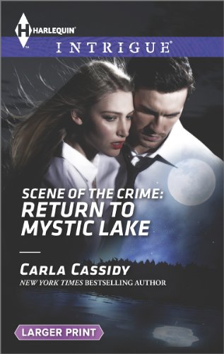 Scene of the Crime: Return to Mystic Lake by Carla Cassidy