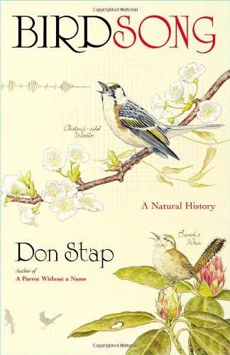 Birdsong: A Natural History by Don Stap