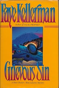 Grievous Sin: A Peter Decker/Rina Lazarus Mystery (Peter Decker & Rina Lazarus Novels)