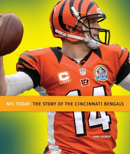 NFL Today: Cincinnati Bengals by Sara Gilbert