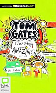 Tom Gates: Everything's Amazing