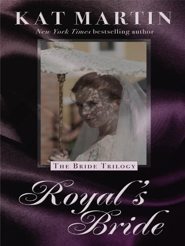 Royal's Bride by Kat Martin