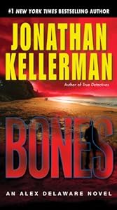 Bones: An Alex Delaware Novel
