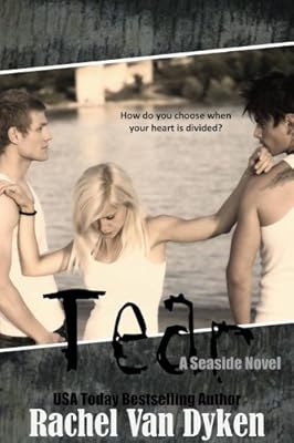 Tear (A Seaside Novel Book 1)