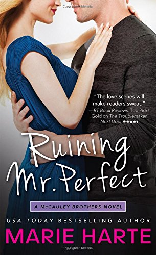 Ruining Mr. Perfect by Marie Harte