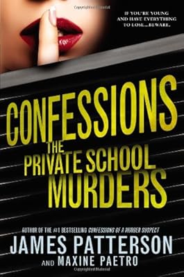 Confessions: The Private School Murders