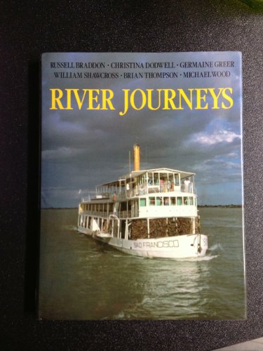 River Journeys by Russell Braddon