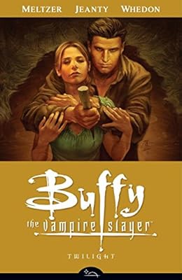 Buffy the Vampire Slayer Season Eight Volume 7: Twilight