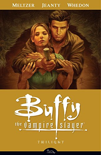 Buffy the Vampire Slayer Season Eight Volume 7: Twilight by Brad Meltzer