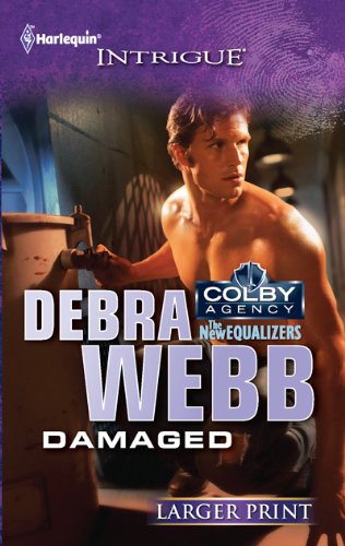 Damaged by Debra Webb