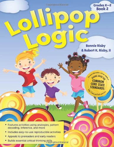 Lollipop Logic, Book 2 by Bonnie Risby