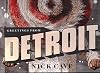 Nick Cave Greetings from Detroit