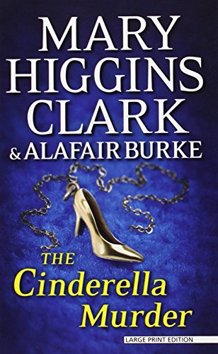 The Cinderella Murder by Mary Higgins Clark