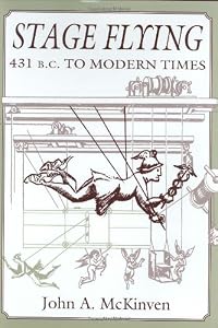 Stage Flying: 431 B.C. to Modern Times
