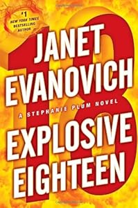 Explosive Eighteen: A Stephanie Plum Novel