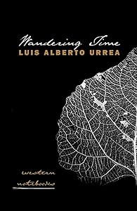 Wandering Time: Western Notebooks (Camino del Sol)